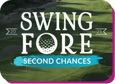 Swing Fore Second Chances golf fundraiser.